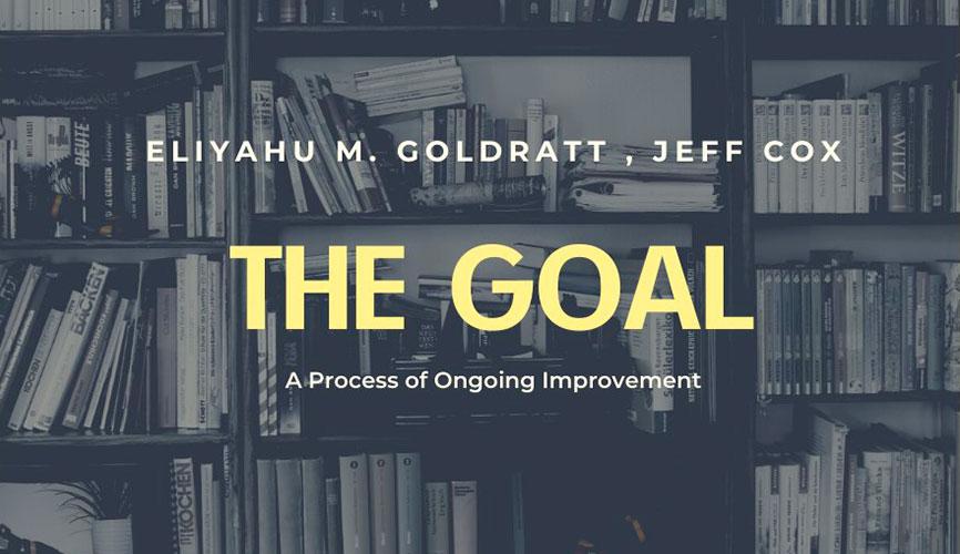 The goal. A Process of ongoing improvement".